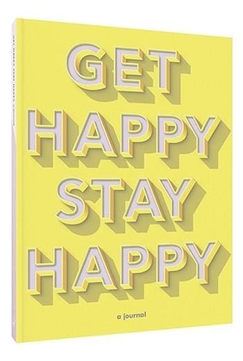 get happy stay happy journal, happiness journals, 