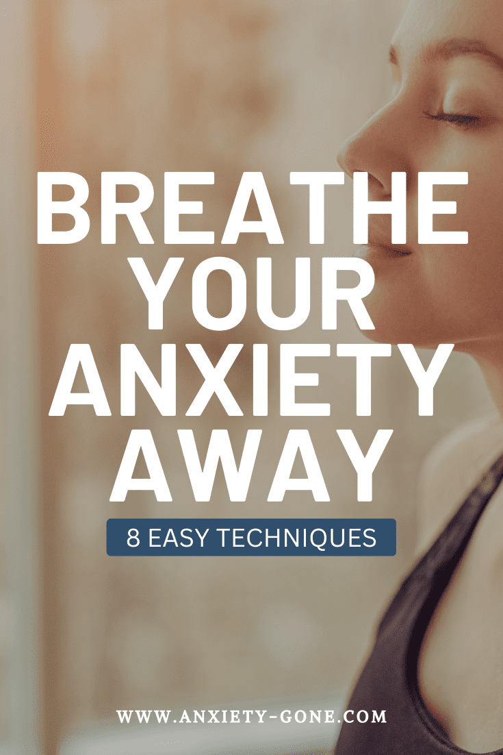 Take a Deep Breath: 8 Simple Breathing Exercises to Relieve Anxiety